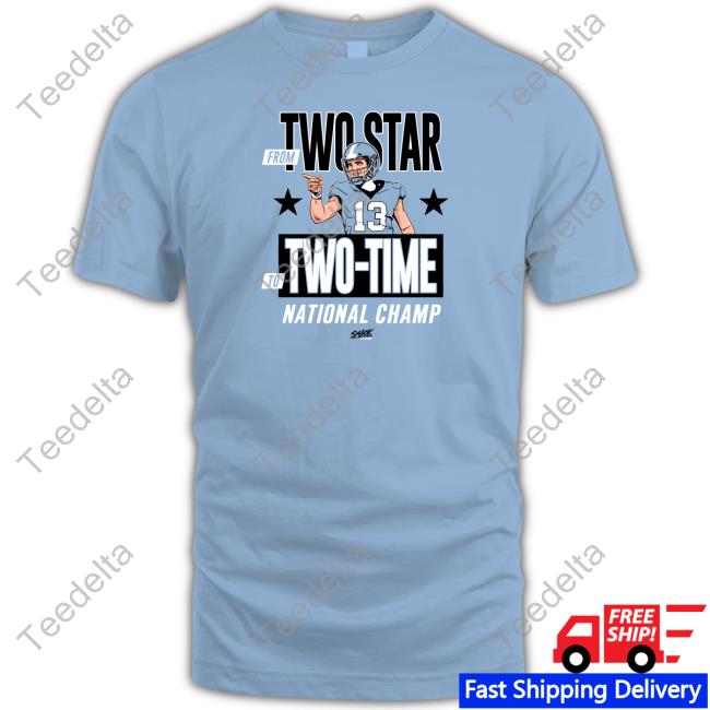 From Two Star To Two-Time National Champ Shirts Smack Apparel Merch