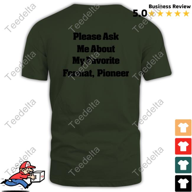 Please Ask Me About My Favorite Format Pioneer Sweatshirt Thedivedown