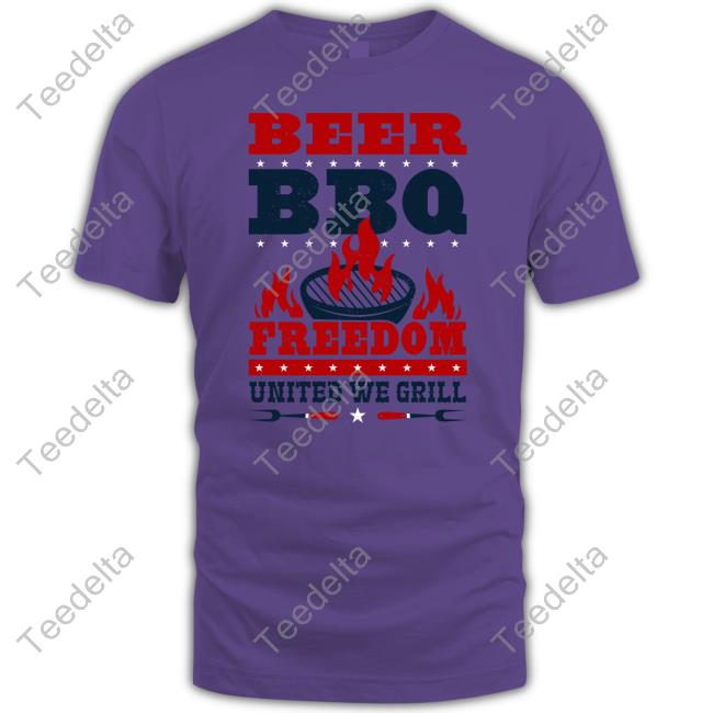Yumimain Beer Bbq Freedom United We Grill T Shirt Yumimain Beer Bbq Freedom United We Grill Long Sleeve