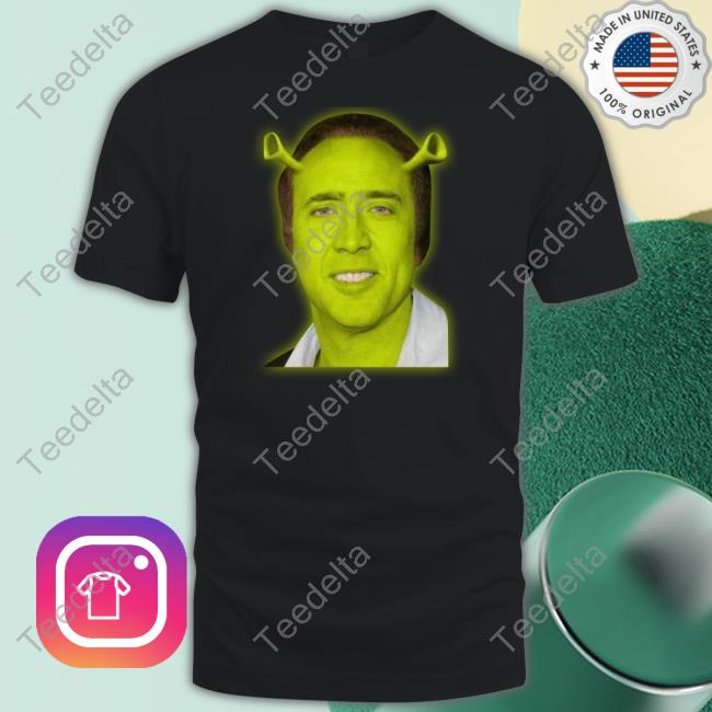 Shirts That Go Hard Shrekolas Cage Shirts