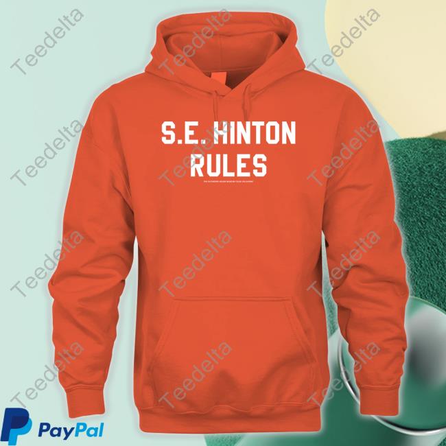 S.E. Hinton Rules Hoodie