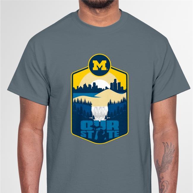 Our State Michigan Shirts