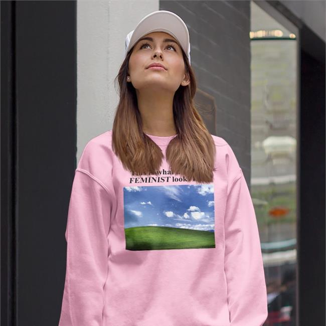This Is What Real Feminist Looks Like White Sweatshirt