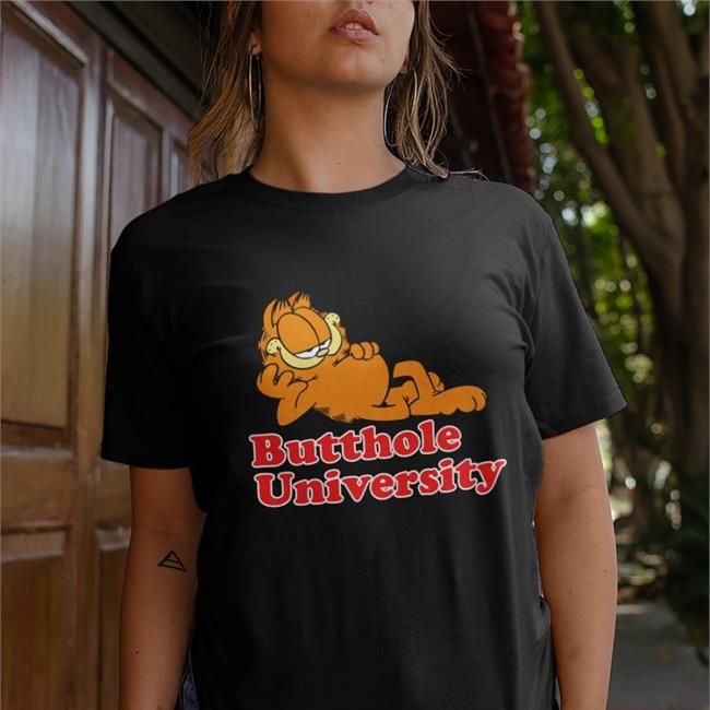 Butthole University T Shirts Garfield