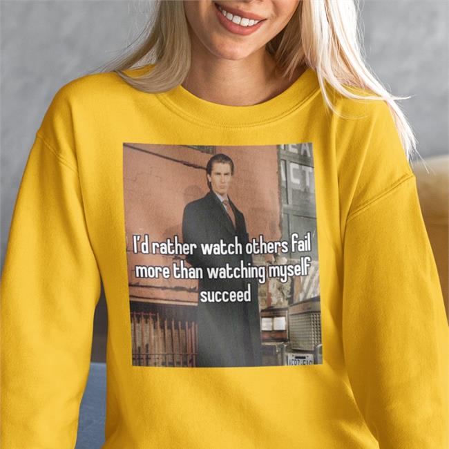 Christian Bale I'd Rather Watch Others Fail More Than Watching Myself Succeed T Shirts Quotes That Go Hard