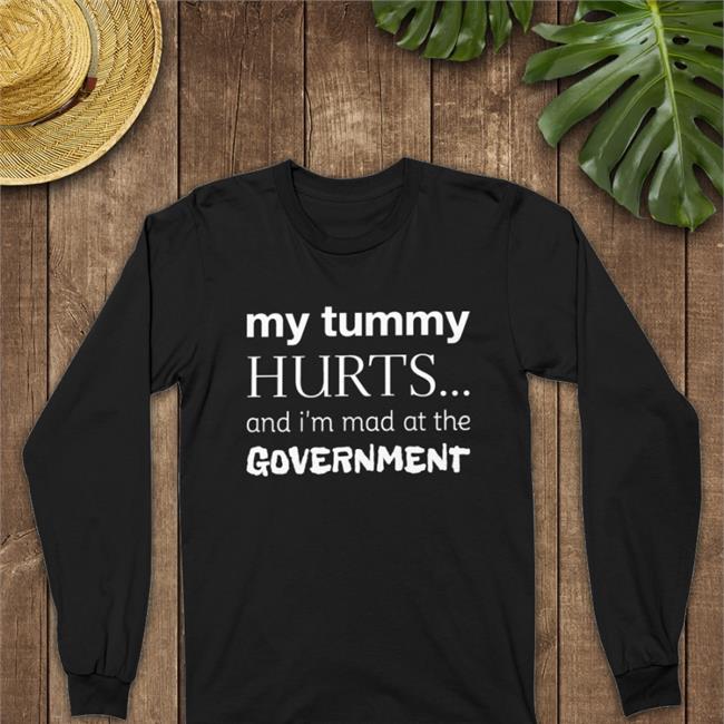 Primary Takes Provider My Tummy Hurts And I'm Mad At The Government Shirt Hippo Store