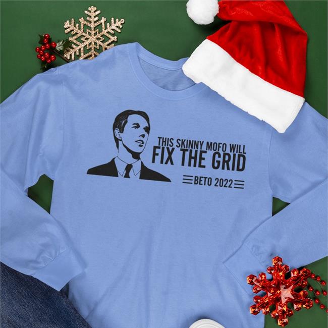 This Skinny Mofo Will Fix The Grid Beto 22 Shirts