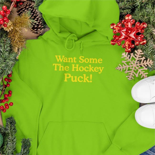 Want Some The Hockey Puck Shirt Poorly Translated Shirts