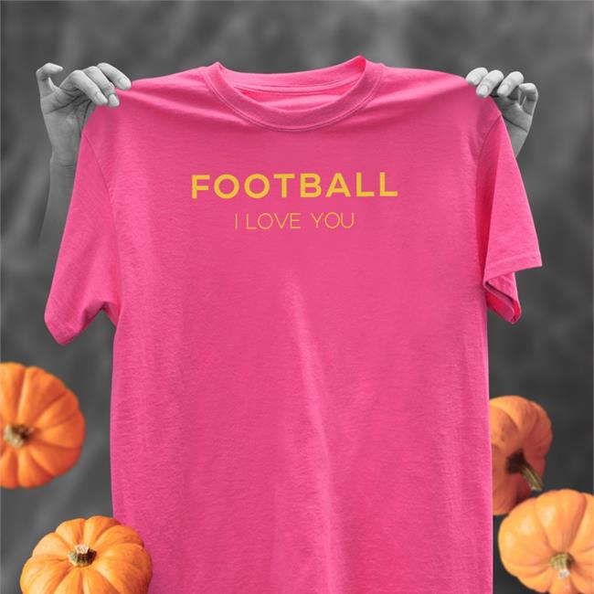 Pink Football I Love You Sweatshirt Stephanie Copley