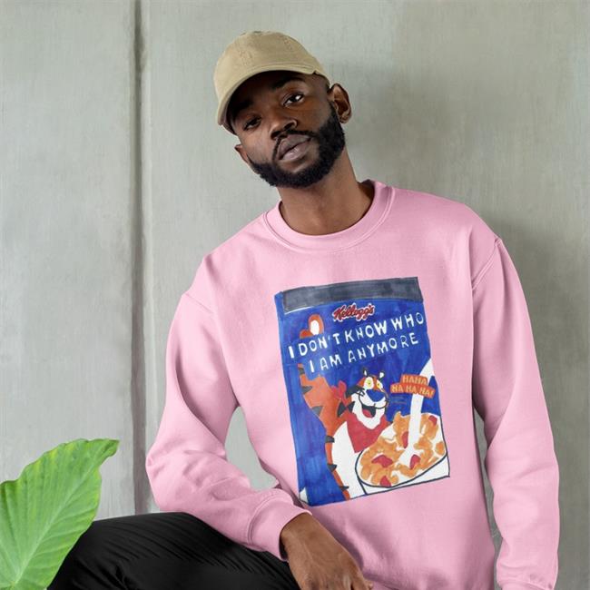 Shirts That Go Hard I Don't Know Who I Am Anymore Tee