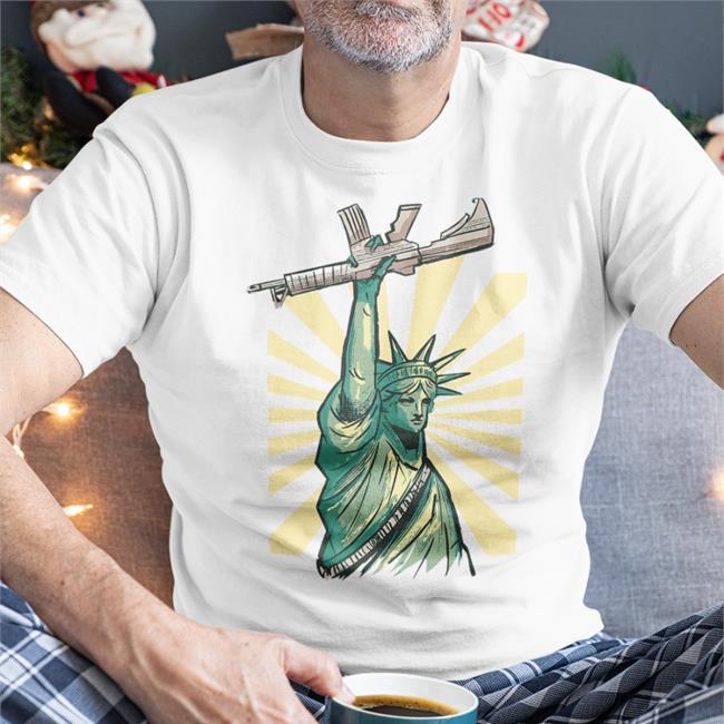 Ap4liberty's Shop Statue Of Liberty With Ar-15 Shirts