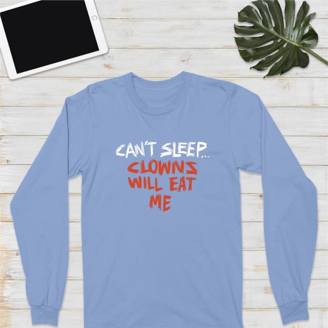 Funny Can't Sleep Clowns Will Eat Me T Shirt