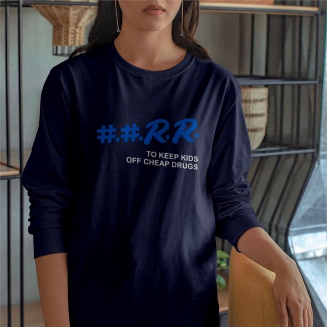 Kankan Rapper Rr To Keep Kids Off Cheap Drugs Long Sleeve Tee Shirt