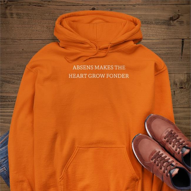Poorly Translated Shirts Absens Makes The Heart Grow Fonder Shirts
