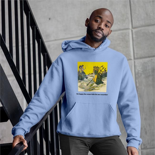 He Happy The Ocean Hide His Sea Cucumber Tee Shirt