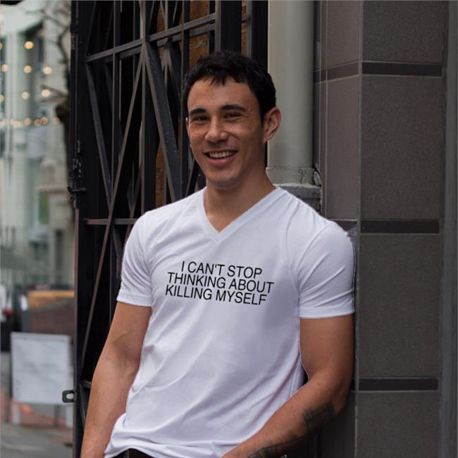 I Can't Stop Thinking About Killing Myself Shirt