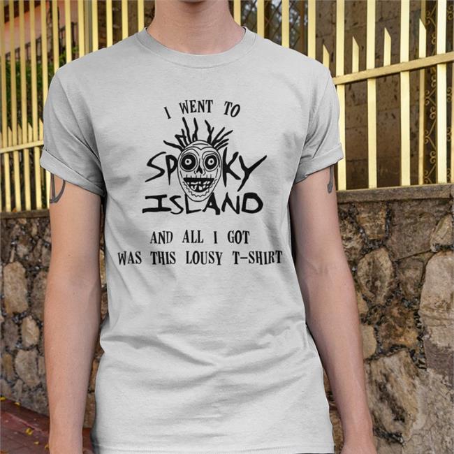 I Went To Spooky Island And All I Got Was This Lousy Tee Keeryzart