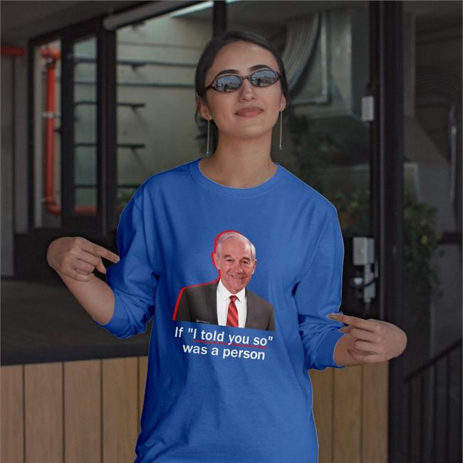 If I Told You So Was A Person Shirt Luke Rudkowski The Best Political Shirts Store Wearechange