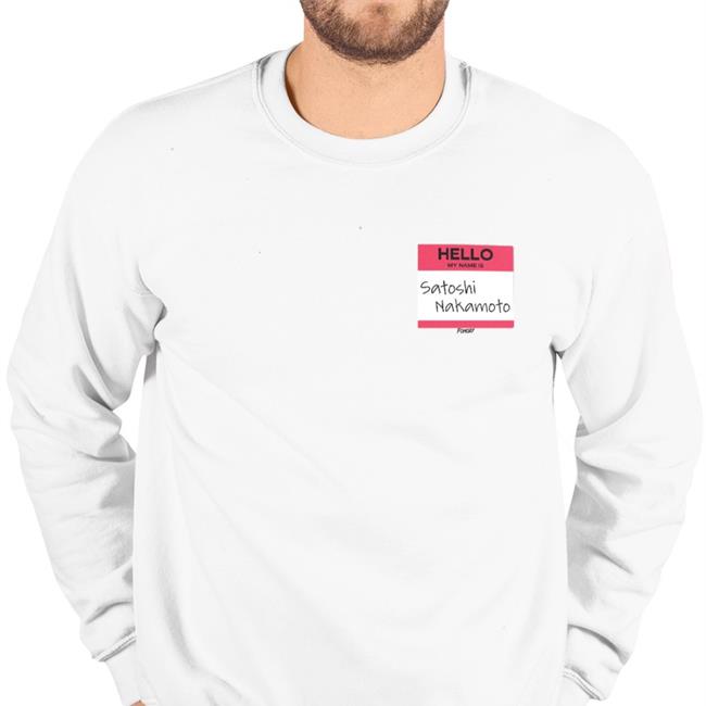 Hello My Name Is Satoshi Nakamoto Hoodies