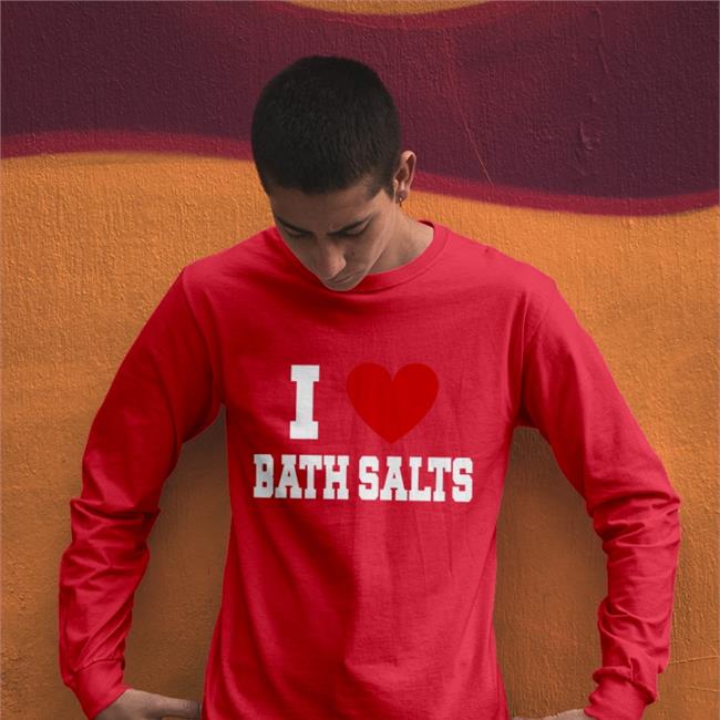 Shirts With Threatening Auras I Love Bath Salts Sweatshirt