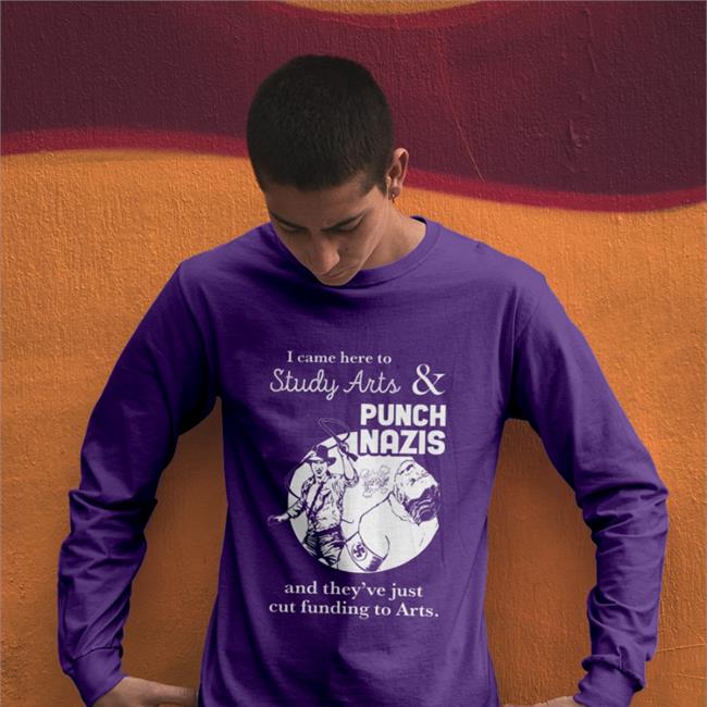 I Came Here To Study Arts And Punch Nazis Shirt Purple Shirts That Go Hard