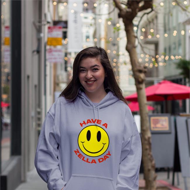 Have A Zella Day Hoodie