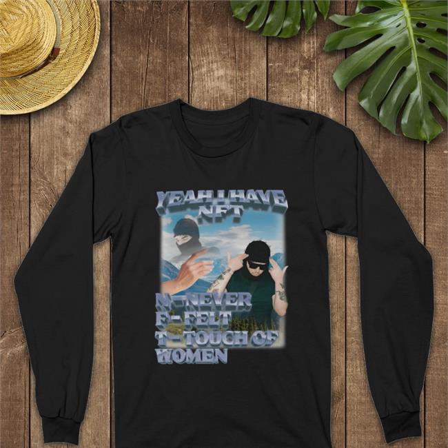 Swag Stimulus Merch Yeah I Have Nft Never Felt Touch Of Women Hoodie Swagstimulus Tiktok