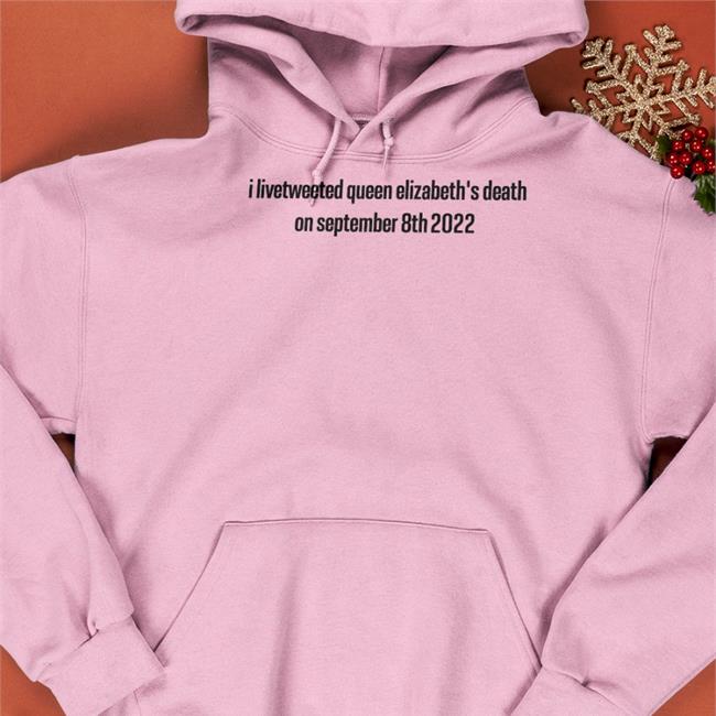 Tomwambsgans Zuzia I Livetweeted Queen Elizabeth's Death On September 8Th 2022 Tee Shirt Zuzia