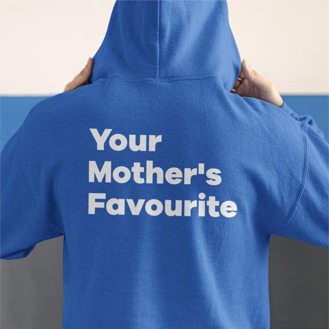 KehangatanAl Your Mother's Favourite T Shirt