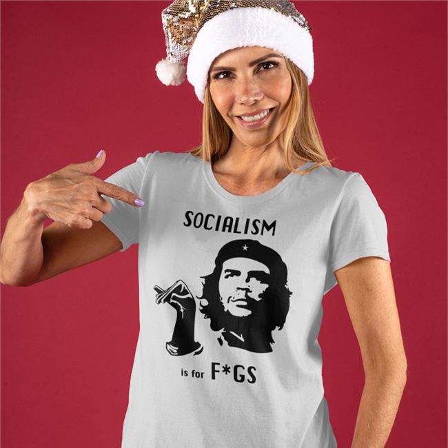 Steven Crowder Socialism Is For Fags Tee Shirts Magacommunism