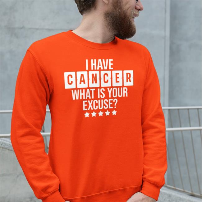 I Have Cancer What Is Your Excuse Hat Caps