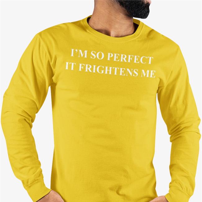 Shirts That Go Hard I'm So Perfect It Frightens Me Hoodie Royal