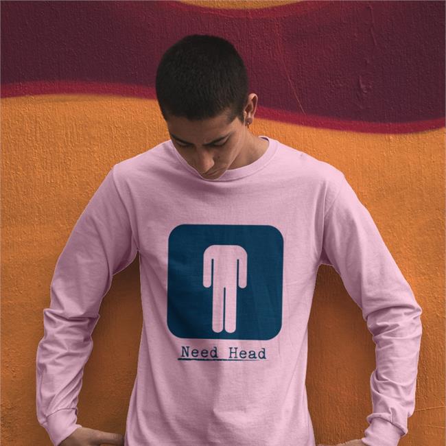 Shirts That Go Hard Need Head Hoodie