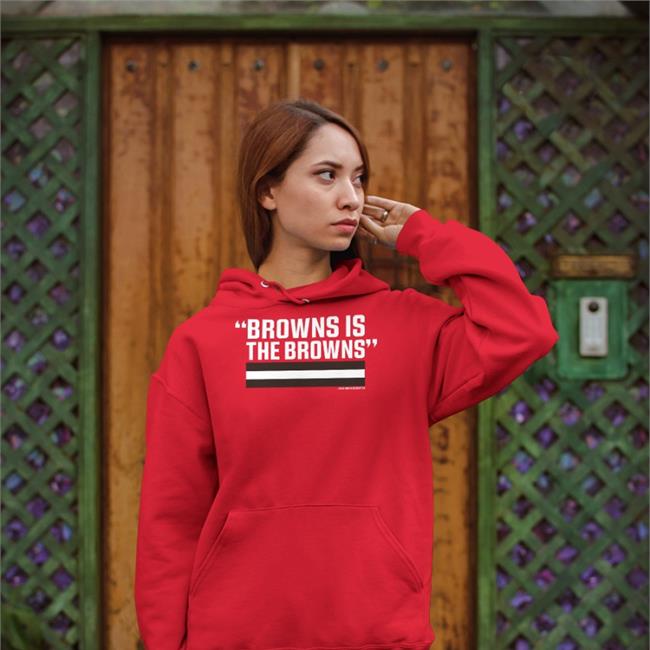 Browns Is The Browns Shirt Riley Collins