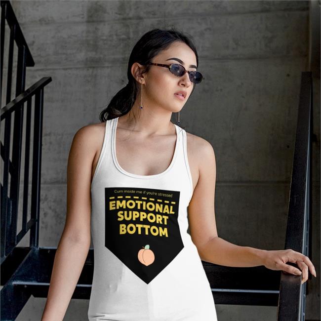 Cum Inside Me If You're Stressed Emotional Support Bottom T Shirts Melia The Maid