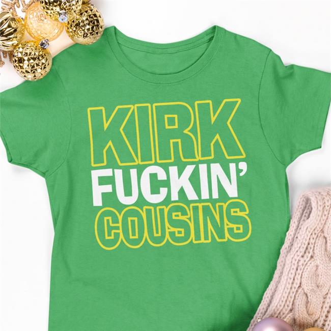 Sally Kirk Fuckin' Cousins T-Shirt
