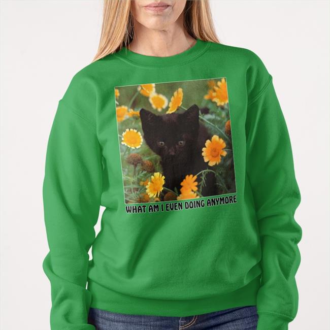 Thegoodshirts Store What Am I Even Doing Anymore Tee Shirt