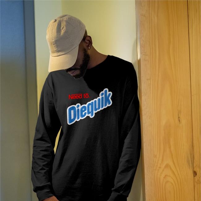 Shirts That Go Hard Need To Diequik Shirt Very Cool