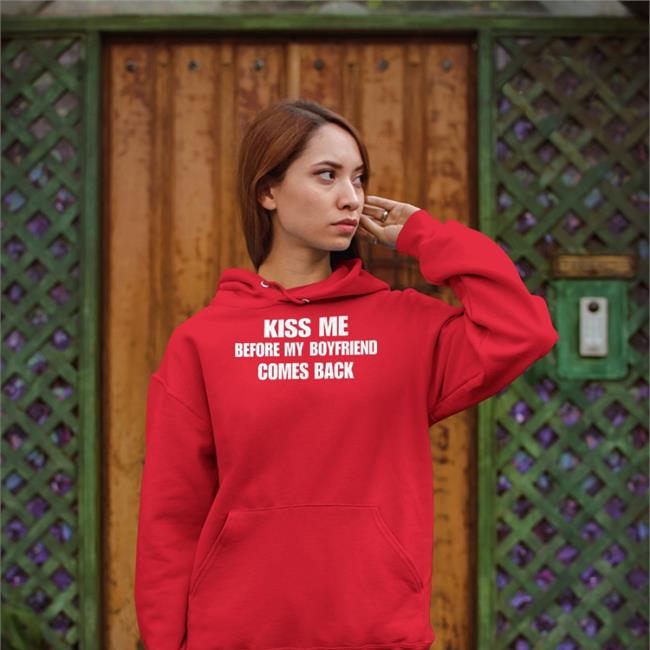 Kiss Me Before My Boyfriend Comes Back Long Sleeve Tee