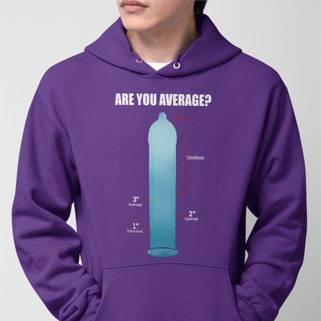 Luccainternational Are You Average 3 Inches Is Enough Hoodie