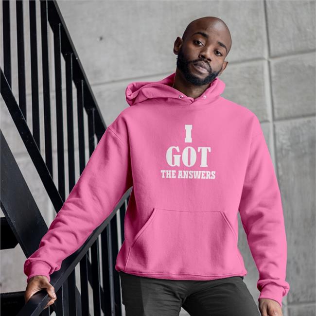 I Got The Answers Shirt