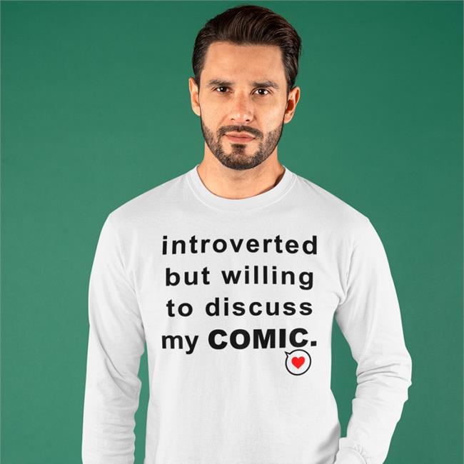 Introverted But Willing To Discuss My Comic Hoodie White