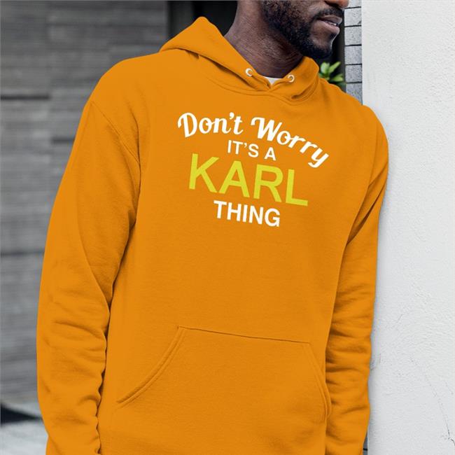 Randoaussiebloke Don't Worry It's A Karl Thing Sweatshirt Blessedimages