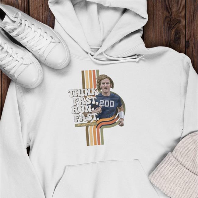 Peyton's Chad Powers Think Fast Run Fast Shirt