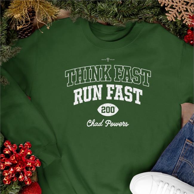 Think Fast Run Fast Chad Powers Tee