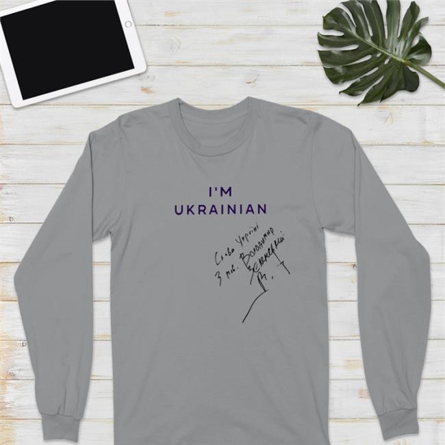 I'm Ukrainian Shirt Verified President Volodymyr Zelenskyy Personally Signed