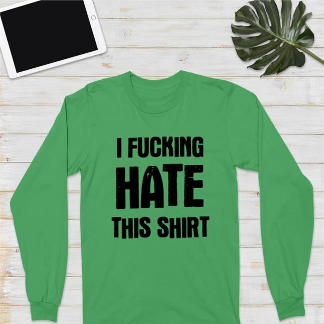 Luccainternational Store I Fucking Hate This Tee Lucca