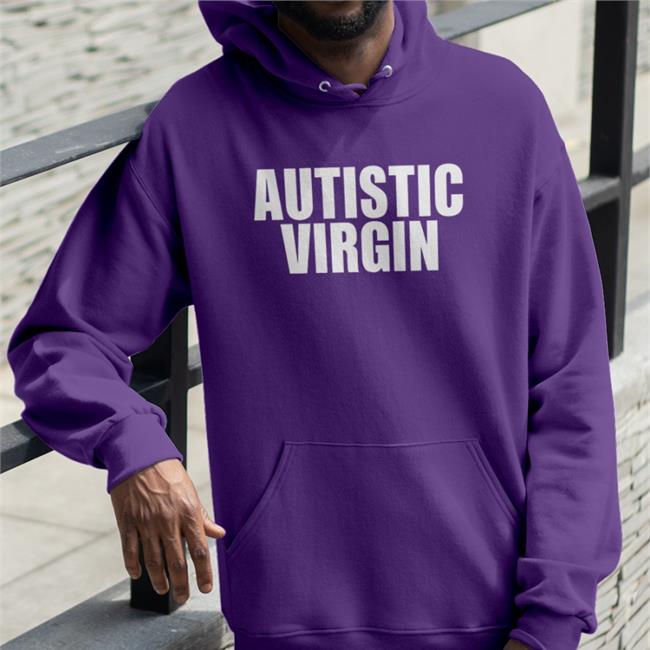 Autistic Virgin New Shirt