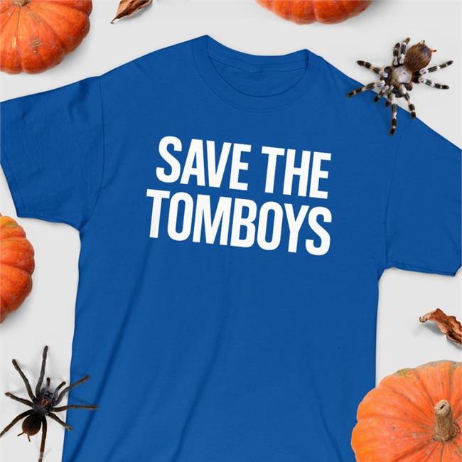 Save The Tomboys New Shirt