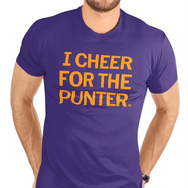 I Cheer For The Punter Tee Shirt Raygun Merch